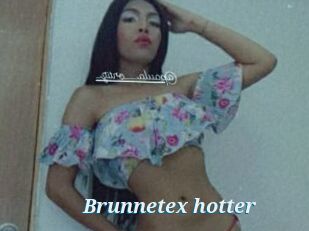 Brunnetex_hotter
