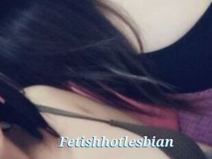 Fetishhotlesbian