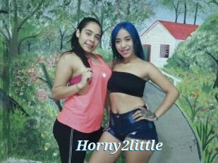 Horny2little