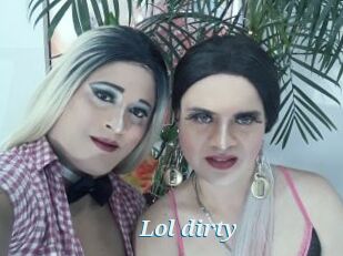 Lol_dirty
