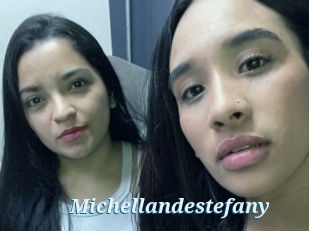 Michellandestefany