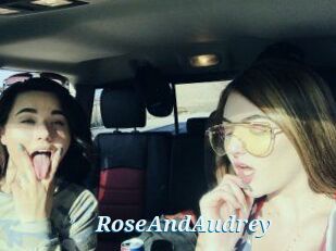 RoseAndAudrey