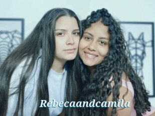 Rebecaandcamila