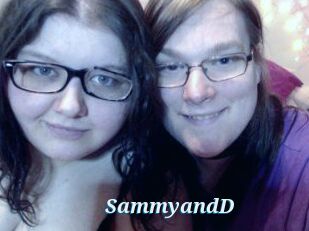SammyandD