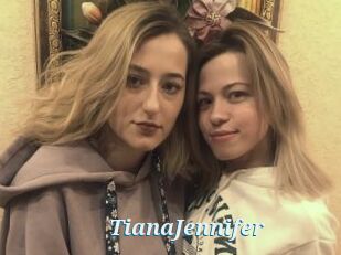 TianaJennifer