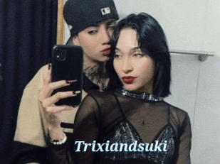 Trixiandsuki