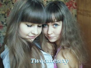 Twocutesexy