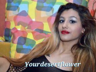 Yourdesertflower